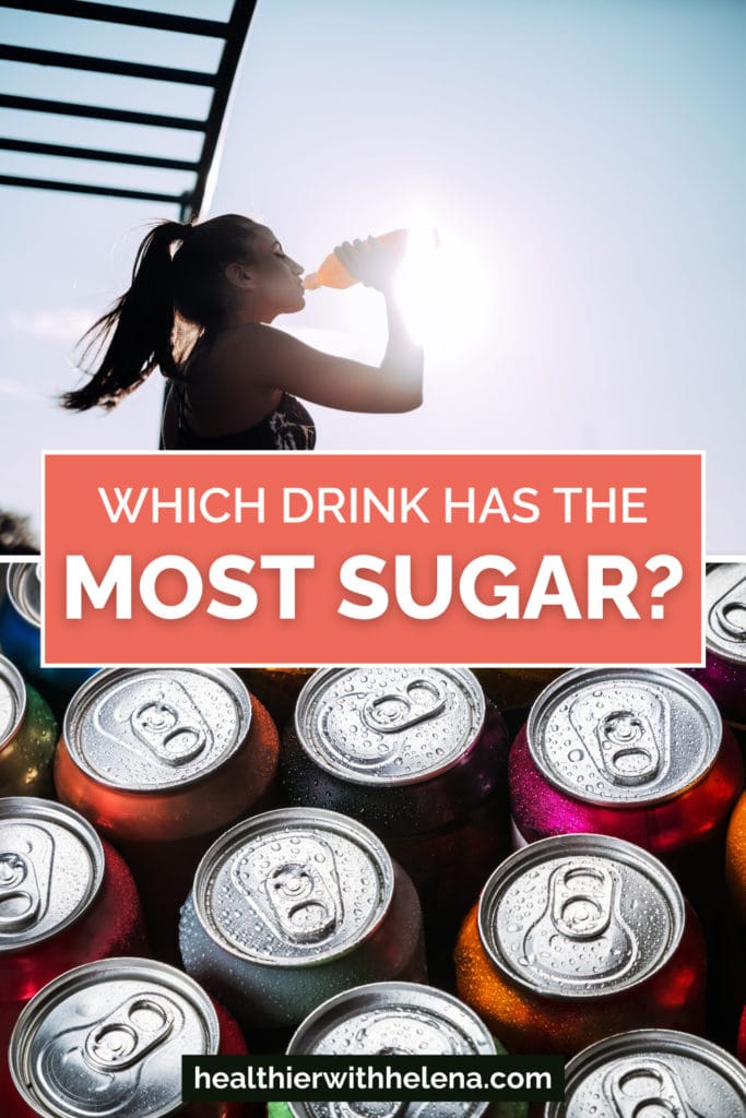 Pin that says "Which drink has the most sugar?" and shows a picture of a woman drinking a sports drink and a picture of the top of cans of soda